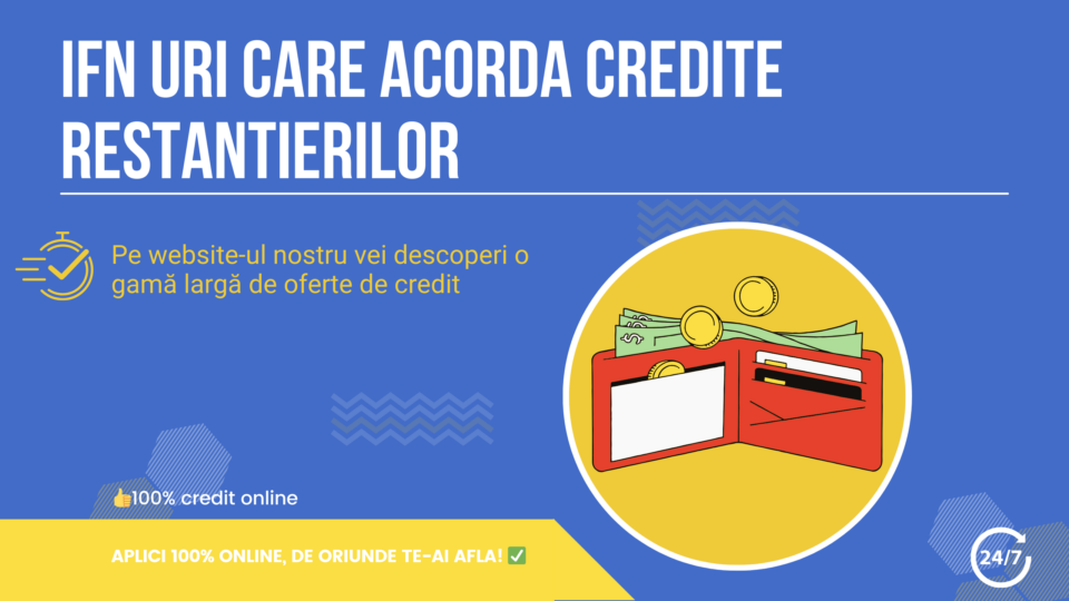 Ifn uri care acorda credite restantierilor