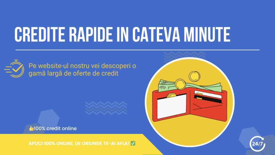 Credite rapide in cateva minute