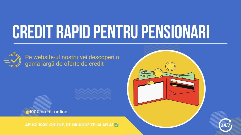 Credit rapid pentru pensionari