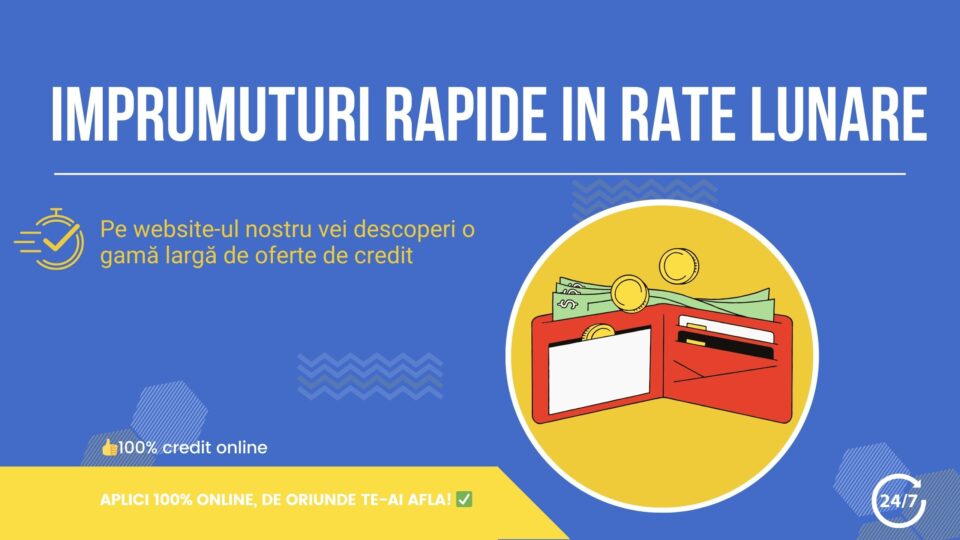 Imprumuturi rapide in rate lunare