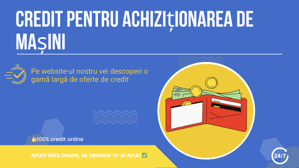 Credit pentru achiziționarea de mașini